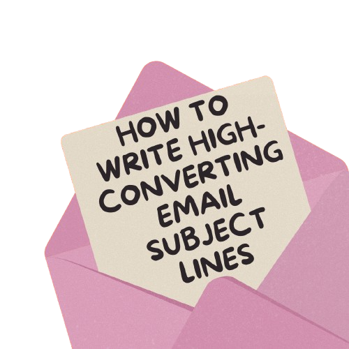 How to Write High-Converting Email Subject Lines